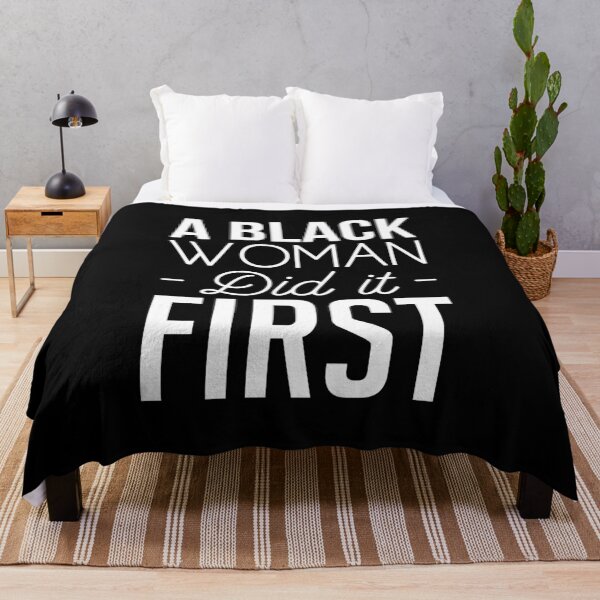 Item preview, A Black Woman Did It First designed and sold by T-shirt For You.