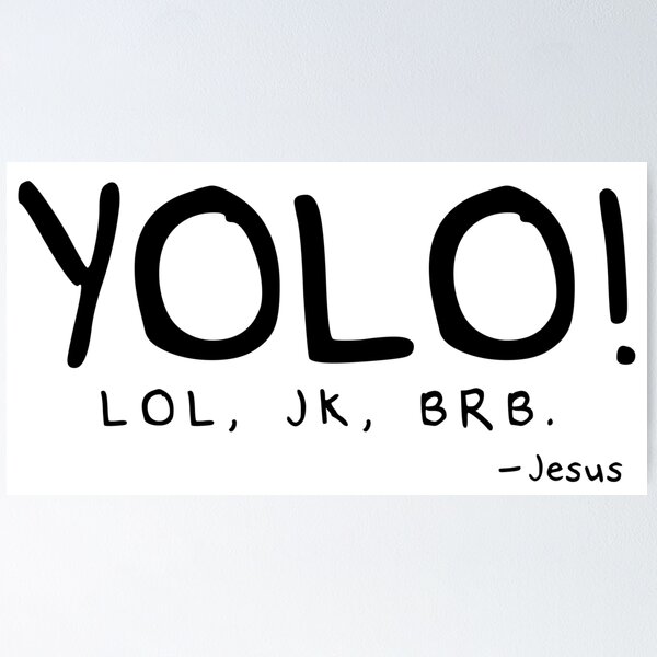 Item preview, YOLO - Jesus Simple designed and sold by Maya Foster.