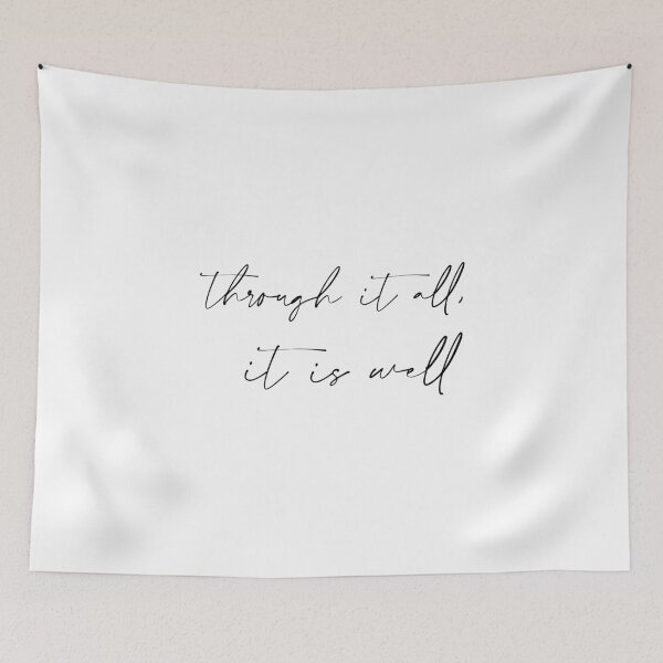 Item preview, Through it all, It is Well designed and sold by Avery Brown Design.