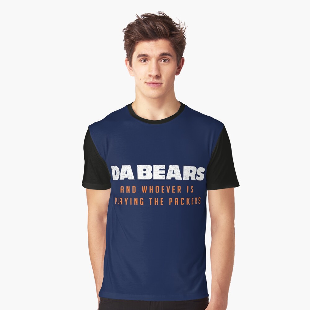 Go Packers and F K Da Bears Tee or Tank 