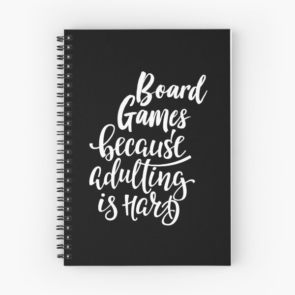 Item preview, Board Games Because Adulting Is Hard designed and sold by ProjectX23.