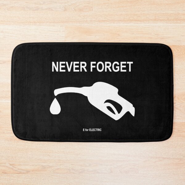 Item preview, Never forget refueling anti electric mobile gift designed and sold by redshirtz.