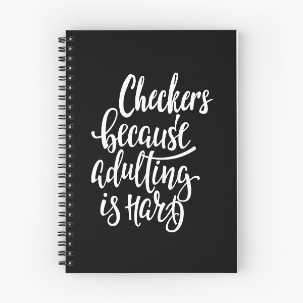Item preview, Checkers Because Adulting Is Hard designed and sold by ProjectX23.