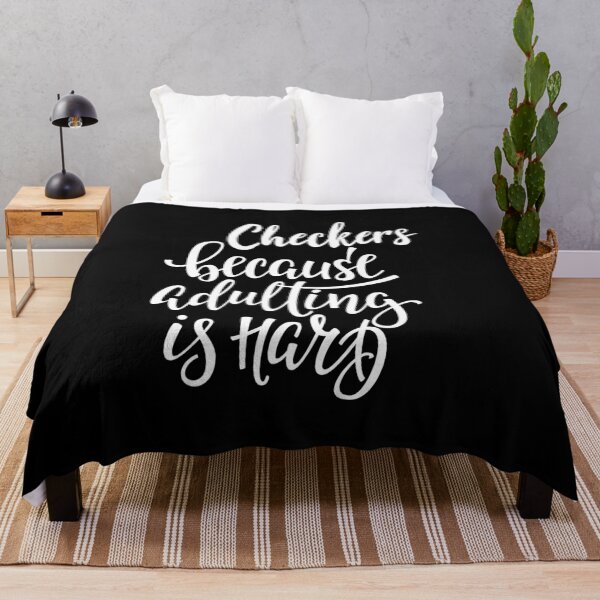 Item preview, Checkers Because Adulting Is Hard designed and sold by ProjectX23.