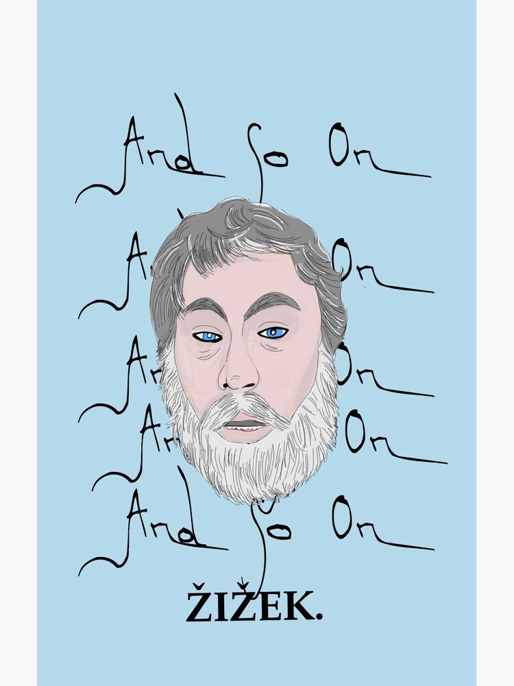 Zizek and so on by arminhas