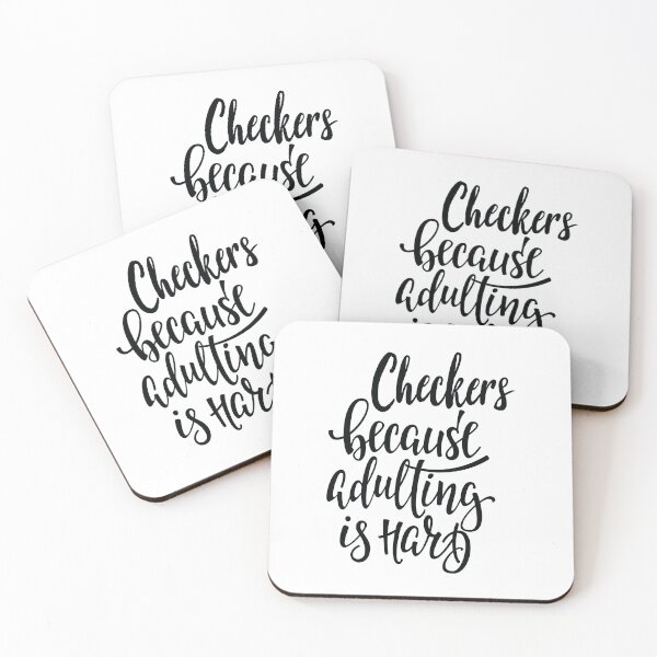 Item preview, Checkers Because Adulting Is Hard designed and sold by ProjectX23.