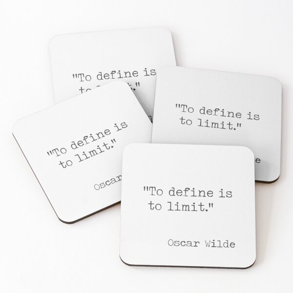Item preview, To define is to limit. Oscar Wilde designed and sold by Ariana Mila -  Awesome quotes.