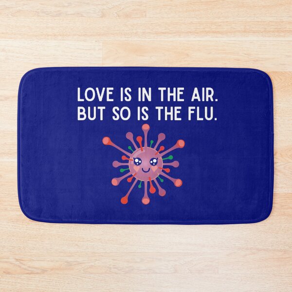 Item preview, Anti Valentine Love is in the air but so is the flu funny sarcastic saying  designed and sold by alenaz.