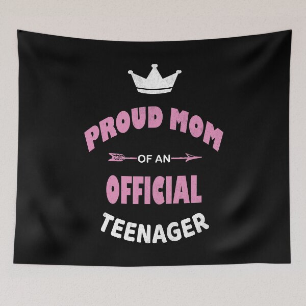 Item preview, Proud Mom Of An Official Teenager, 13th B-Day Party design designed and sold by Grabitees.