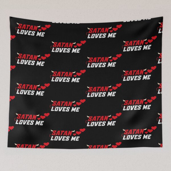 Item preview, Satan loves me designed and sold by Sandra78.