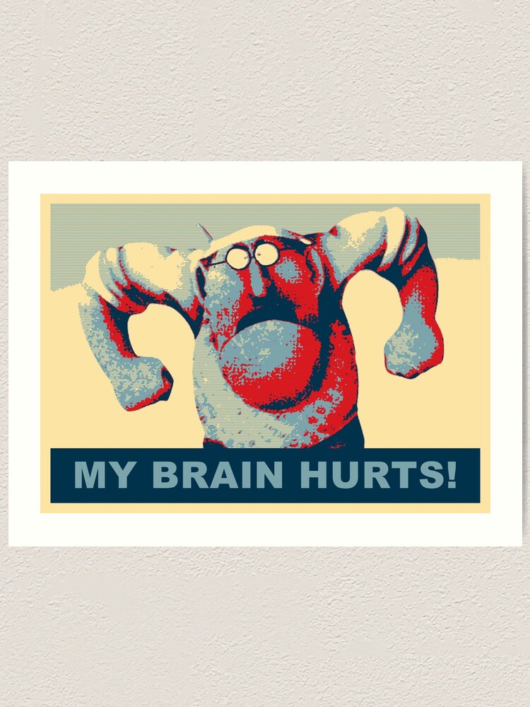 "Gumby My Brain Hurts Monty Python Pop Art " Art Print For Sale By ...