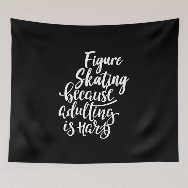 Item preview, Figure Skating Because Adulting Is Hard designed and sold by ProjectX23.