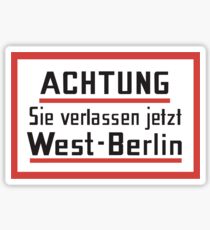 Sie verlassen jetzt West-Berlin, Sign, Germany Sticker