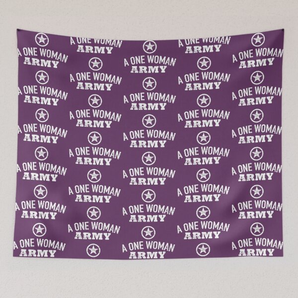 Item preview, A One Woman Army - for the women of the world battling through daily life designed and sold by Designsupremacy.
