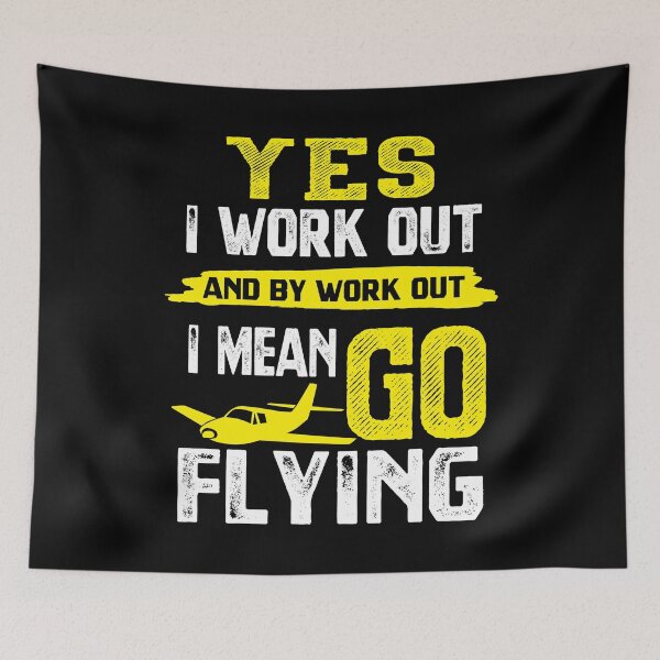 Item preview, Funny Pilot Flying Quote Yes I Work Out designed and sold by LarkDesigns.