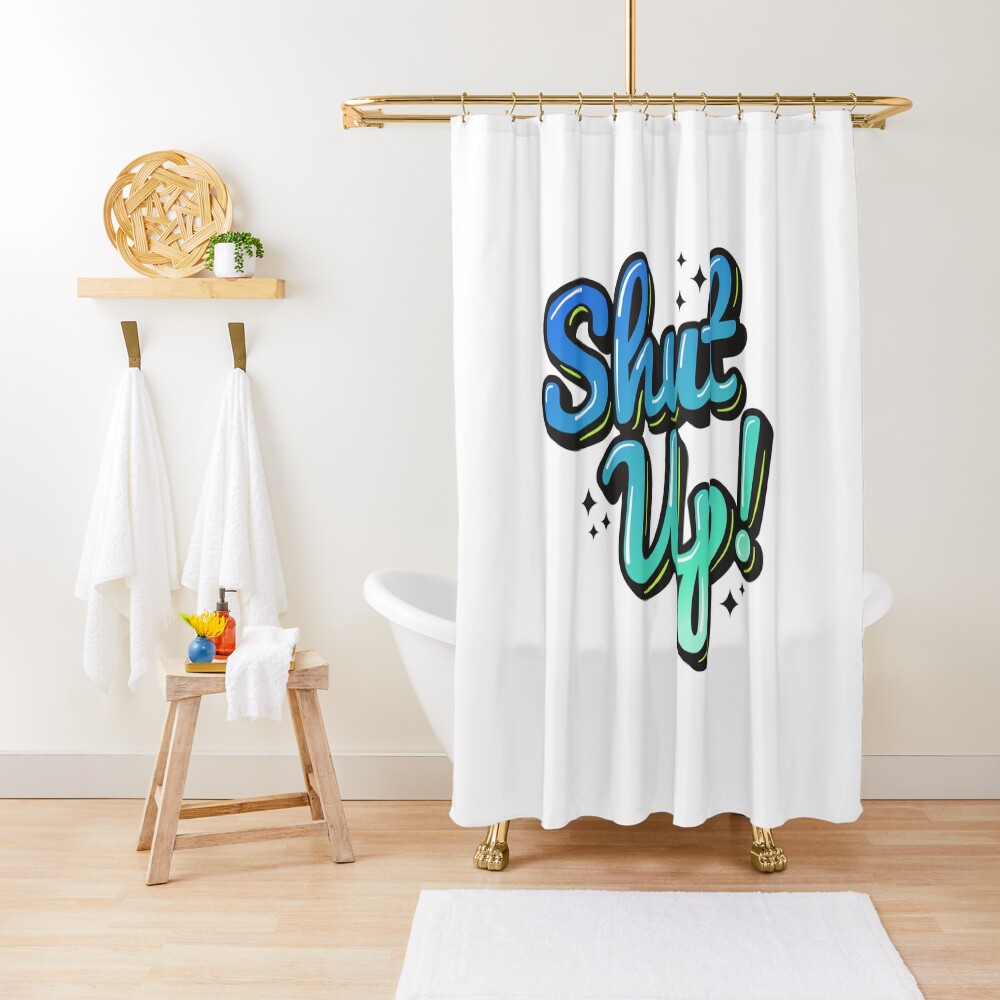 "Shut Up Pop Art Neon Retro Design" Shower Curtain for Sale by