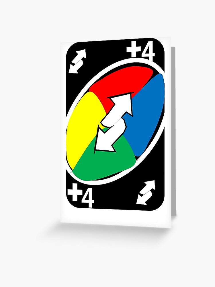 Ultimate Uno Card Any Comeback You Might Need Greeting Card By Ihavefriends Redbubble