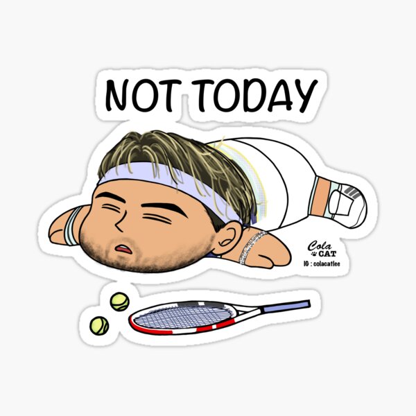 Nicht heute - Dominic Thiem Sticker