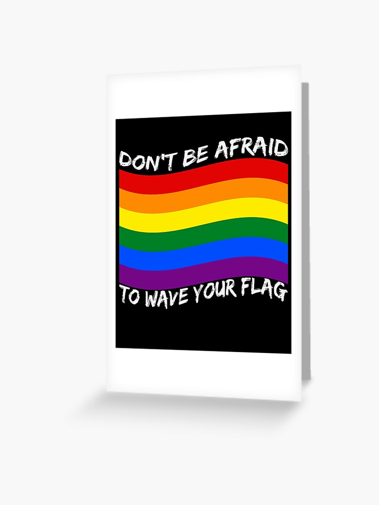 Carte De Vœux Citation De Drapeau Arc En Ciel Homosexualite Lgbt Gay Pride Par Desdesigner Redbubble