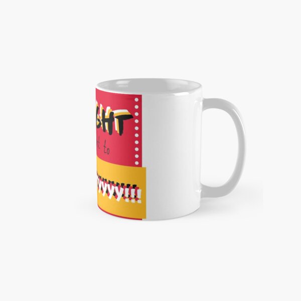 We gotta fight for our right to party! Classic Mug