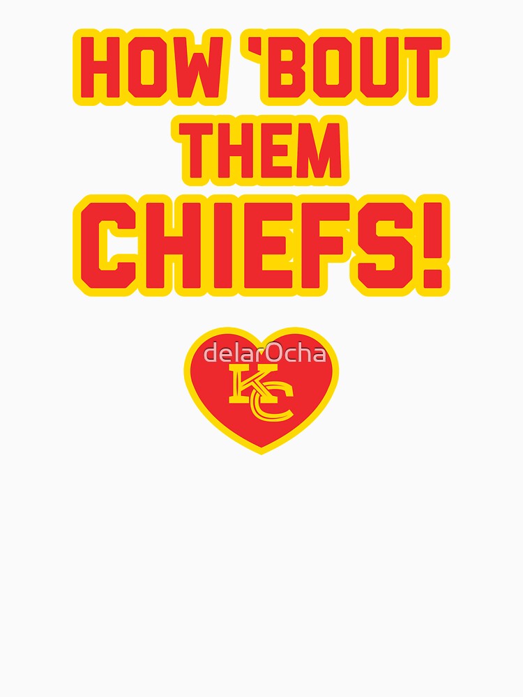 How about them Chiefs! Baseball ¾ Sleeve T-Shirt for Sale by delar0cha