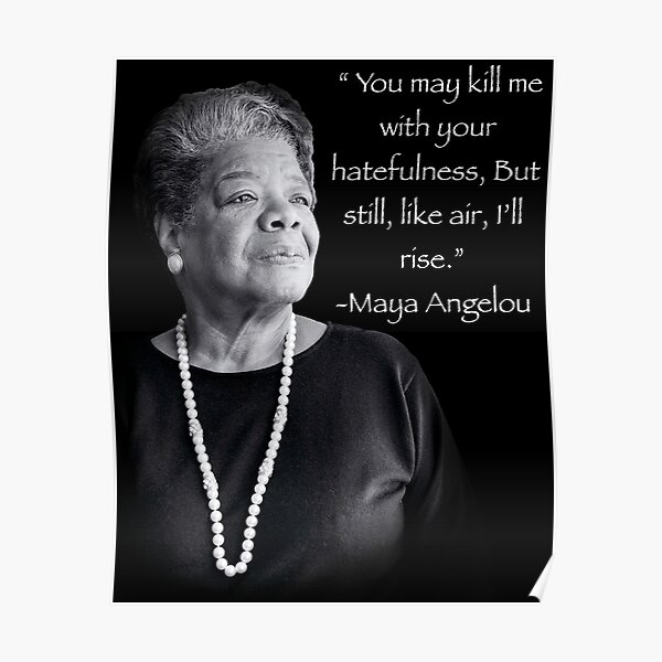Maya Angelou Poster