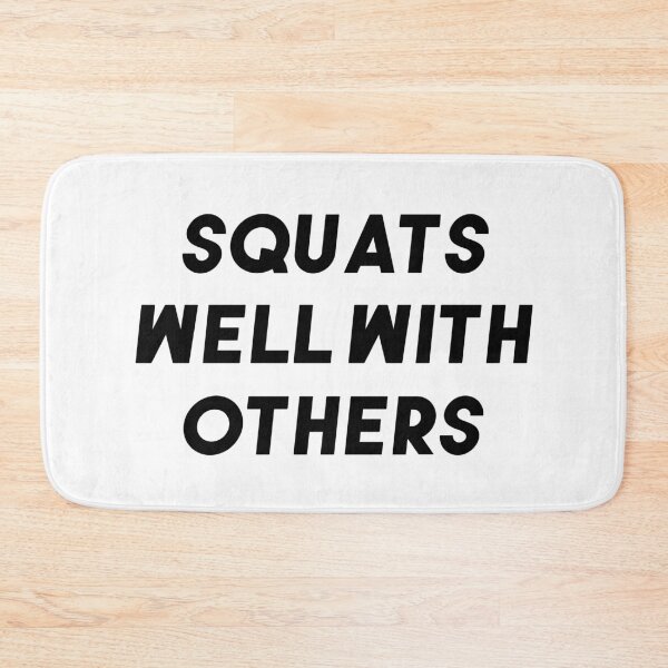 Item preview, Squats Well With Others Fitness Design designed and sold by jackknite.