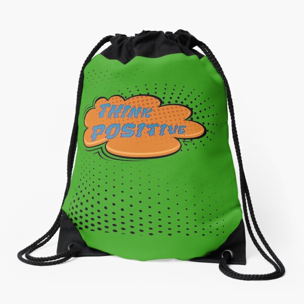 Think positive Think positive Drawstring Bag