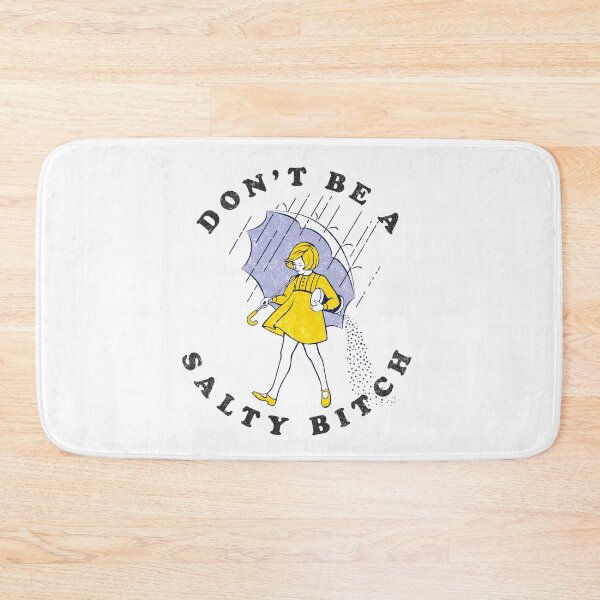 Item preview, Don't be a salty bitch designed and sold by Primotees.