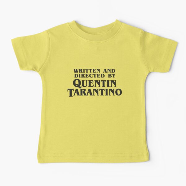 Written and Directed by Quentin Tarantino (dark) Baby T-Shirt