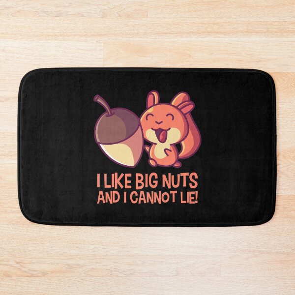 Item preview, I Like Big Nuts designed and sold by tonstan.