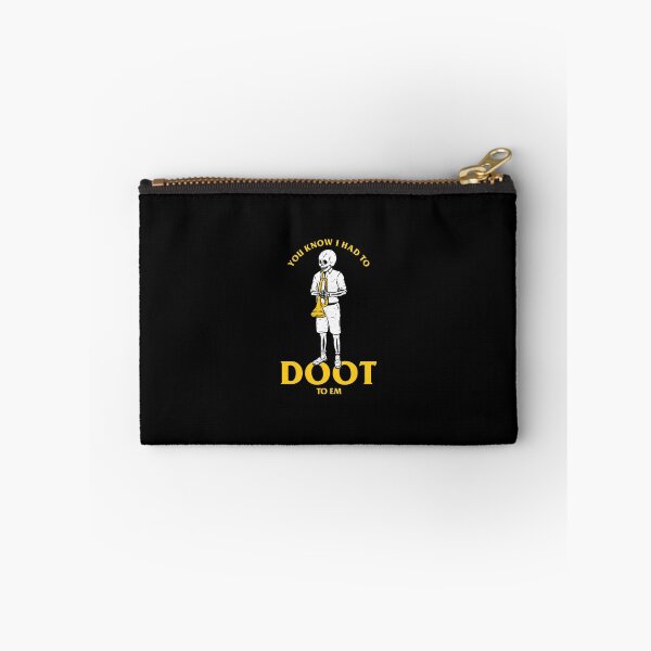 Item preview, You Know I Had To Doot To Em designed and sold by Yipptee Shirts.