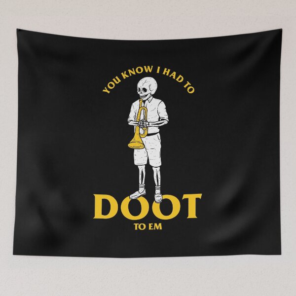 Item preview, You Know I Had To Doot To Em designed and sold by Yipptee Shirts.