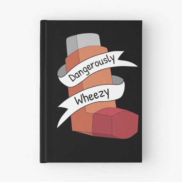 Item preview, Asthma Awareness Pun Dangerously Wheezy designed and sold by GregFromThePeg.