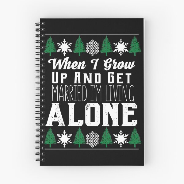 Item preview, When I Grow Up And Get Married I'm Living Alone Kevin Mccallister designed and sold by stayrad.