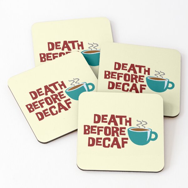 Item preview, DEATH BEFORE DECAF designed and sold by GorillaFarm.