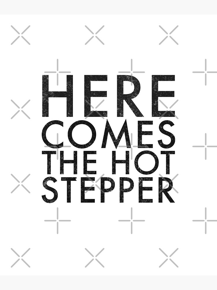 The Hotsteppers