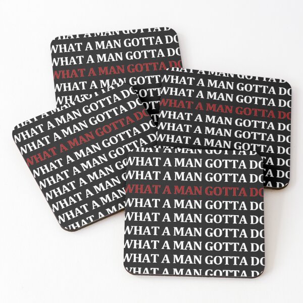 Item preview, What a Man Gotta Do? Block Text designed and sold by ColBalfour.