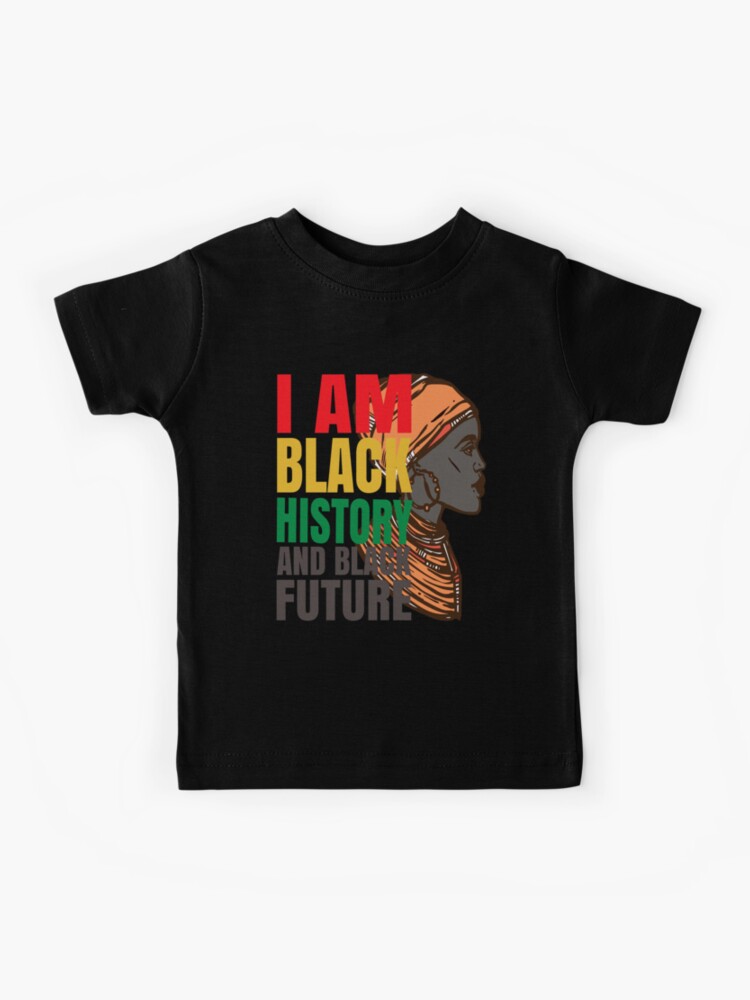 Youth Unisex Shirt African American Pride Short Sleeve T-Shirt I Am Black History T Shirt Black History Month Black Empowerment