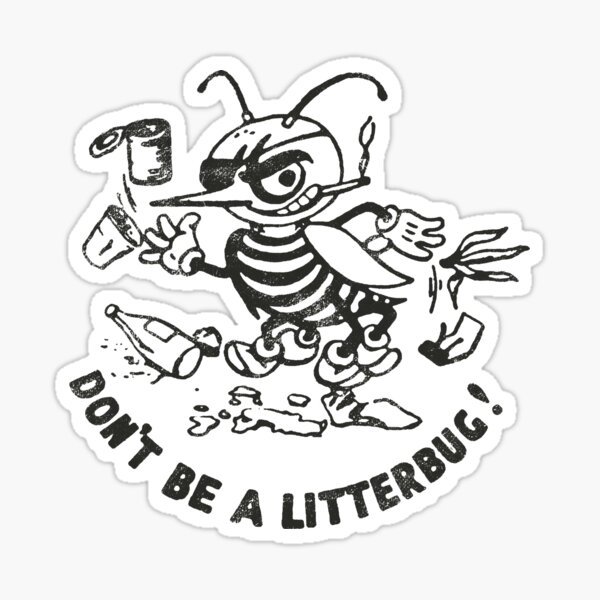 Retro Vintage "Don't Be A Litterbug" Design, Litterbug, Environmental" Sticker for Sale by ArtifulPrints | Redbubble