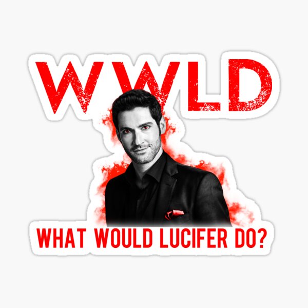 Item preview, What Would Lucifer Do? designed and sold by Kristin Harris Productions: Fanart Designs.
