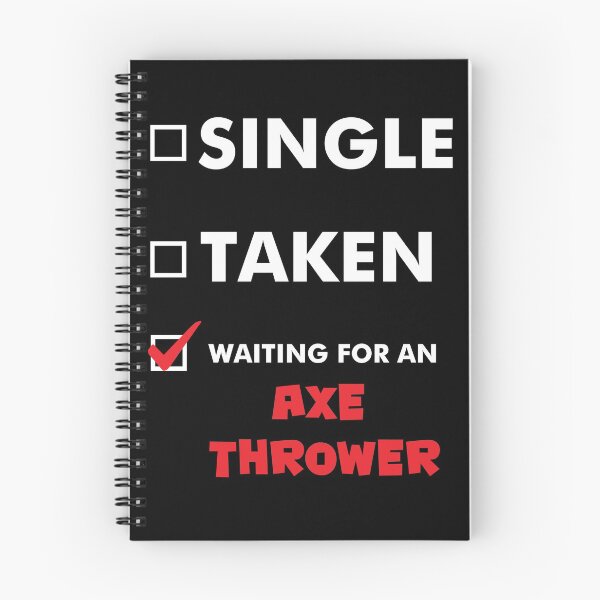 Item preview, Axe Throwing Single Taken Waiting For An Axe Thrower Dark designed and sold by funnierthanthou.