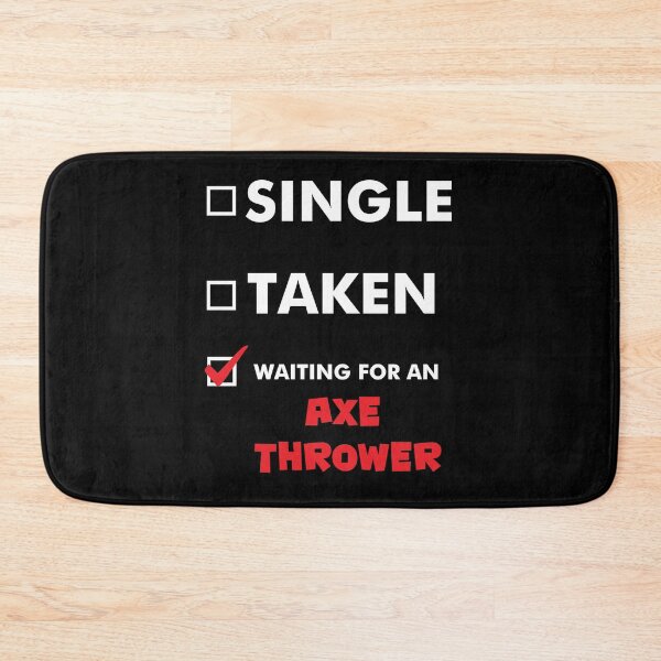 Item preview, Axe Throwing Single Taken Waiting For An Axe Thrower Dark designed and sold by funnierthanthou.