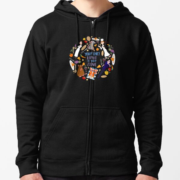 Your Only Limit Is Your Soul Zipped Hoodie