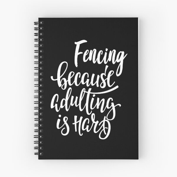 Item preview, Fencing Because Adulting Is Hard designed and sold by ProjectX23.