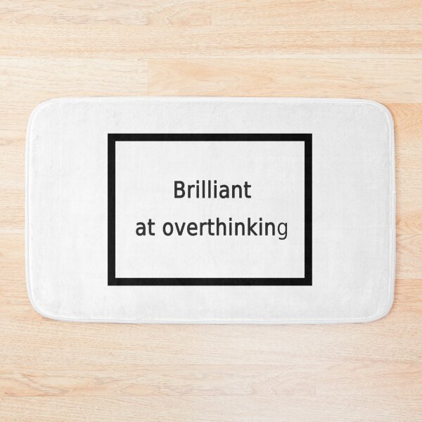 Item preview, overthinking designed and sold by FunnyGrief.