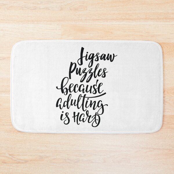 Item preview, Jigsaw Puzzles Because Adulting Is Hard designed and sold by ProjectX23.