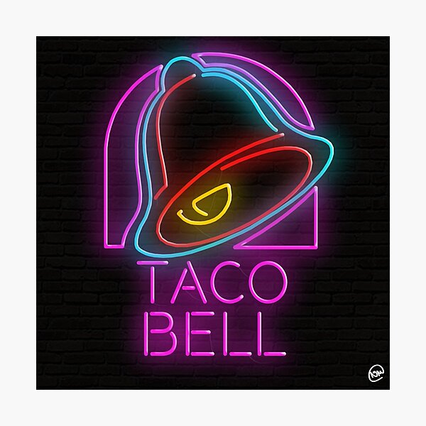 neon taco bell sign photographic print by kingcobra5499 redbubble redbubble