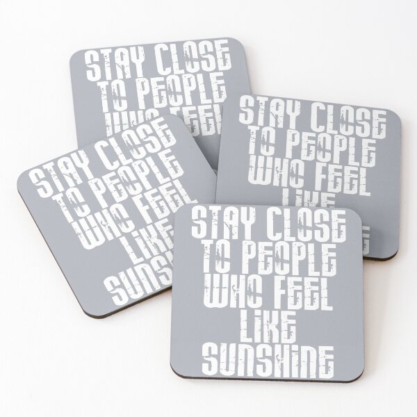 Item preview, Stay close to people who feel like sunshine print - Neutral Grey designed and sold by Skippingbird.