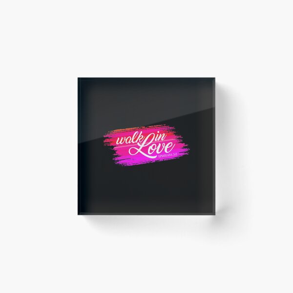 Item preview, Inspirational Walk in Love Bible Verse Valentine Quote designed and sold by Hommie9977.